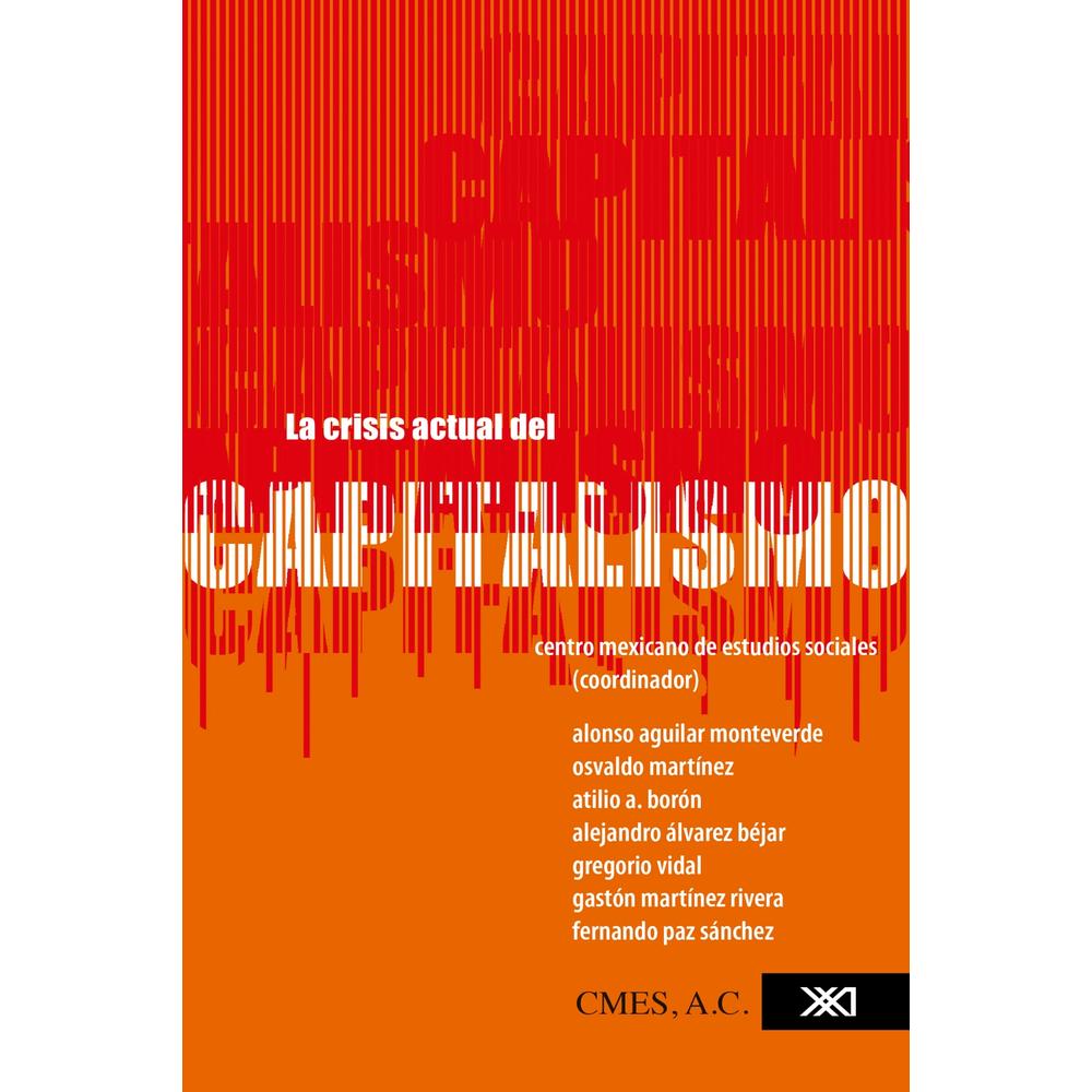 Foto 2 pulgar | La Crisis Actual Del Capitalismo