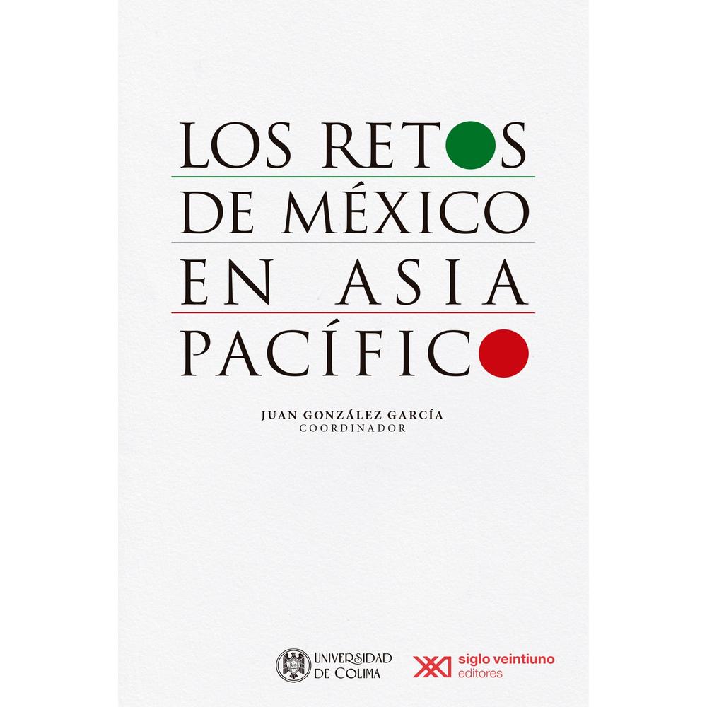 Foto 2 pulgar | Los Retos De México En Asia Pacífico