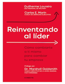 Foto 1 | Libro Reinventando Al Líder – Cómo Cambiarte A Ti Mismo Para Cambiar Tu Empresa Autores: Guilherme Loureiro &