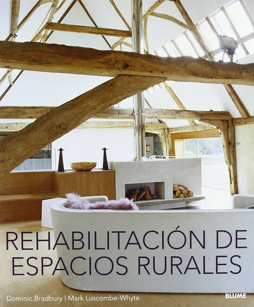 Foto 2 pulgar | Rehabilitacion De Espacios Rurales Varios Autores Blume Pasta Dura