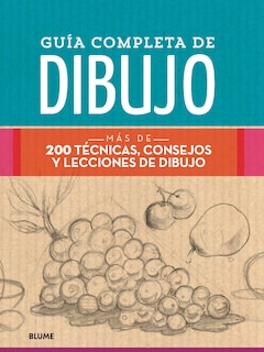 Foto 1 | Guía Completa De Dibujo - 200 Técnicas, Consejos Y Lecciones Blume Tapa Dura
