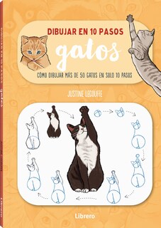 Foto 1 | Dibujar Gatos En 10 Pasos Justine Lecoufee Librero Tapa Blanda