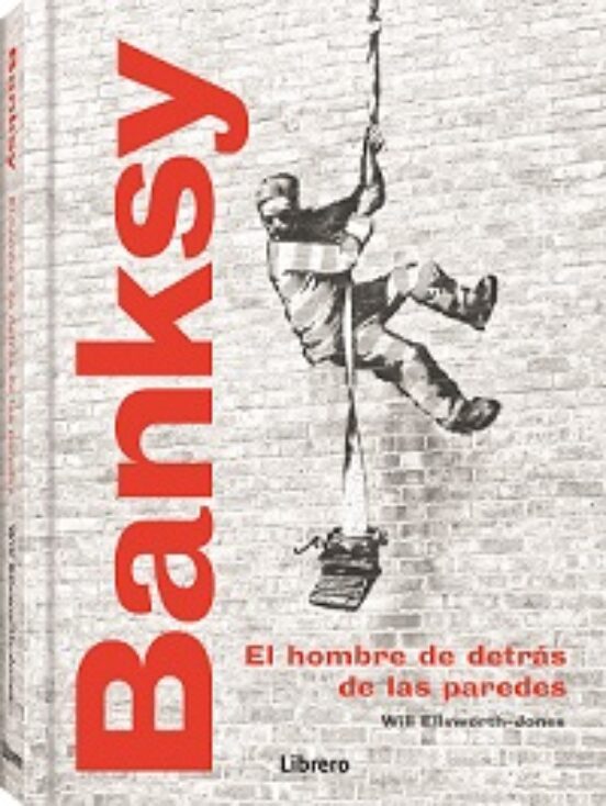Foto 2 pulgar | Libro Bansky Will Ellsworh Jones Librero Pasta Dura