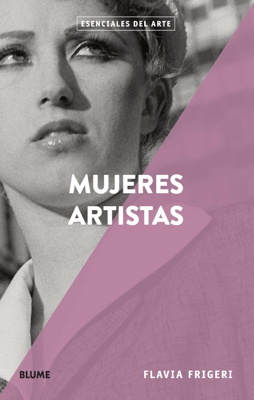 Foto 2 pulgar | Mujeres Artistas. Esenciales Arte Flavia Frigeri Blume Tapa Blanda