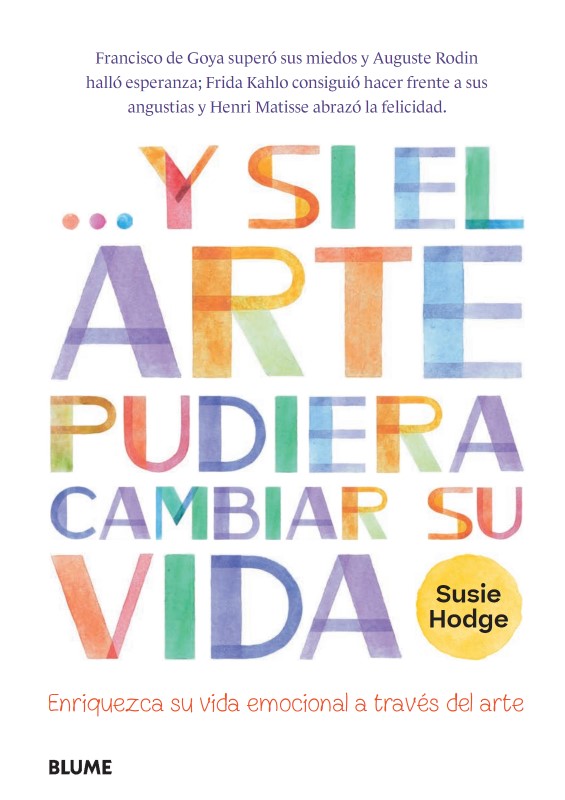 Foto 2 pulgar | Y Si El Arte Pudiera Cambiar Su Vida Susie Hodge Blume Pasta Dura