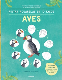 Foto 1 | Pintar Acuarelas En 10 Pasos Aves De Todo El Mundo Eleanor Longhurst Librero Tapa Blanda