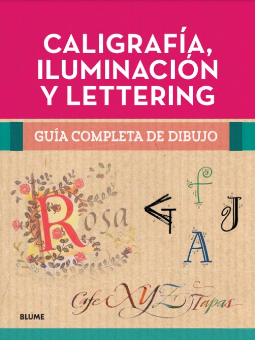 Foto 2 pulgar | Guia Completa Dibujo.caligrafia,iluminacion Y Lettering Varios Autores Blume Pasta Dura
