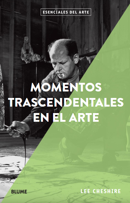 Foto 1 | Momentos Trascendentales En El Arte. Esenciales Arte Lee Cheshire Blume Tapa Blanda