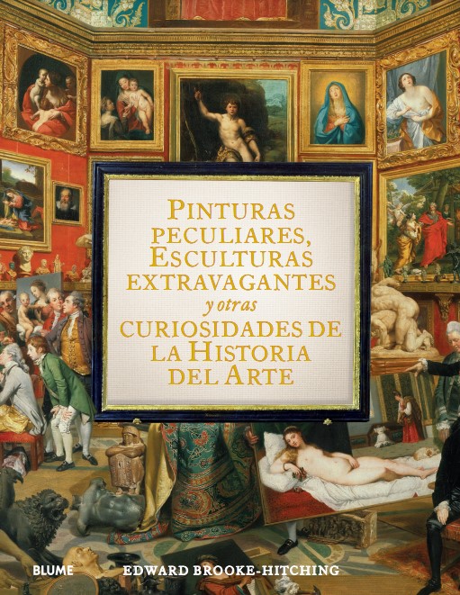 Foto 1 | Pinturas Peculiares, Esculturas Extravagantes… Edward Brook-hitching Blume Pasta Dura