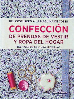 Foto 1 | Libro Confección de Prendas de Vestir y Ropa del Hogar Tessa Evelegh Blume