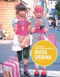 Foto 1 | 100 Ideas Que Cambiaron La Moda Urbana Josh Sims Blume Tapa Blanda