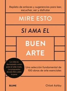 Foto 1 | Libro . Mire Esto Si Ama El Buen Arte Chloe Ahsby Blume Pasta Dura