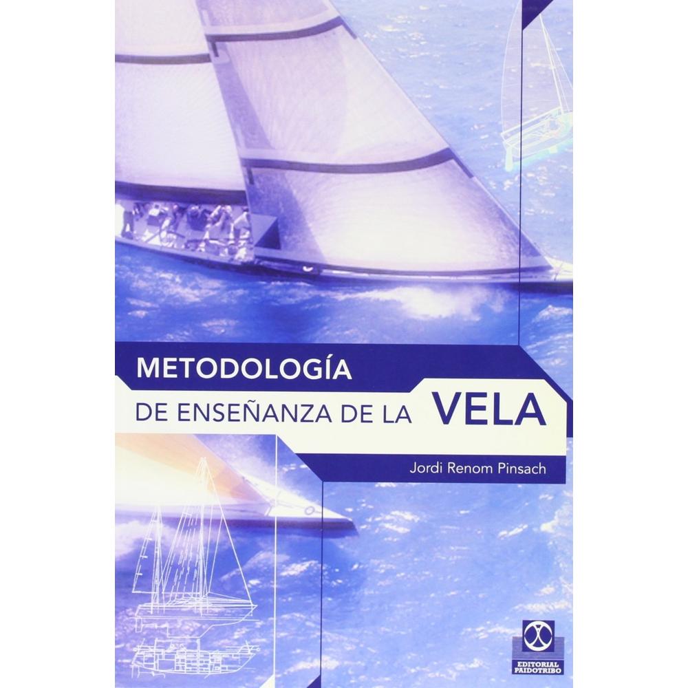 Metodología De Enseñanza De La Vela