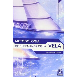 Foto 1 | Metodología De Enseñanza De La Vela