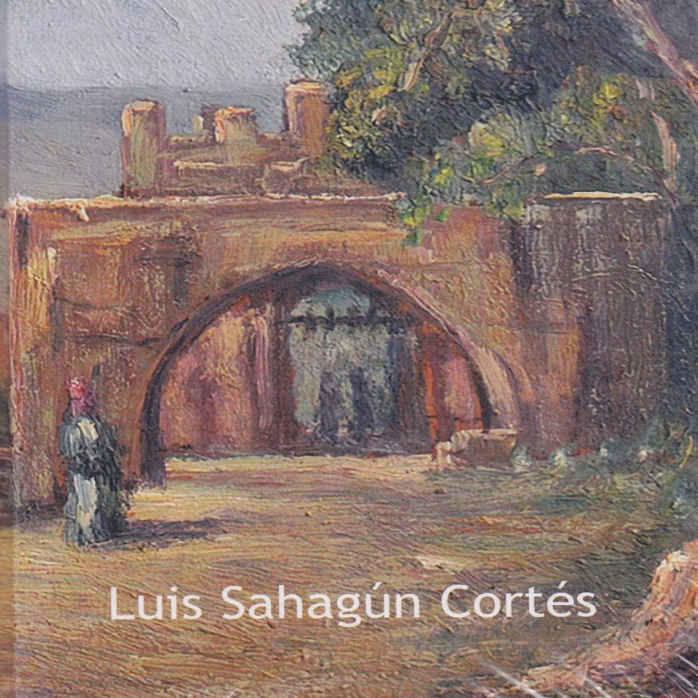Luis Sahagún Cortés. Pincel Del Equilibrio