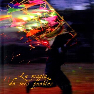 Foto 1 | La Magia De Mis Pueblos