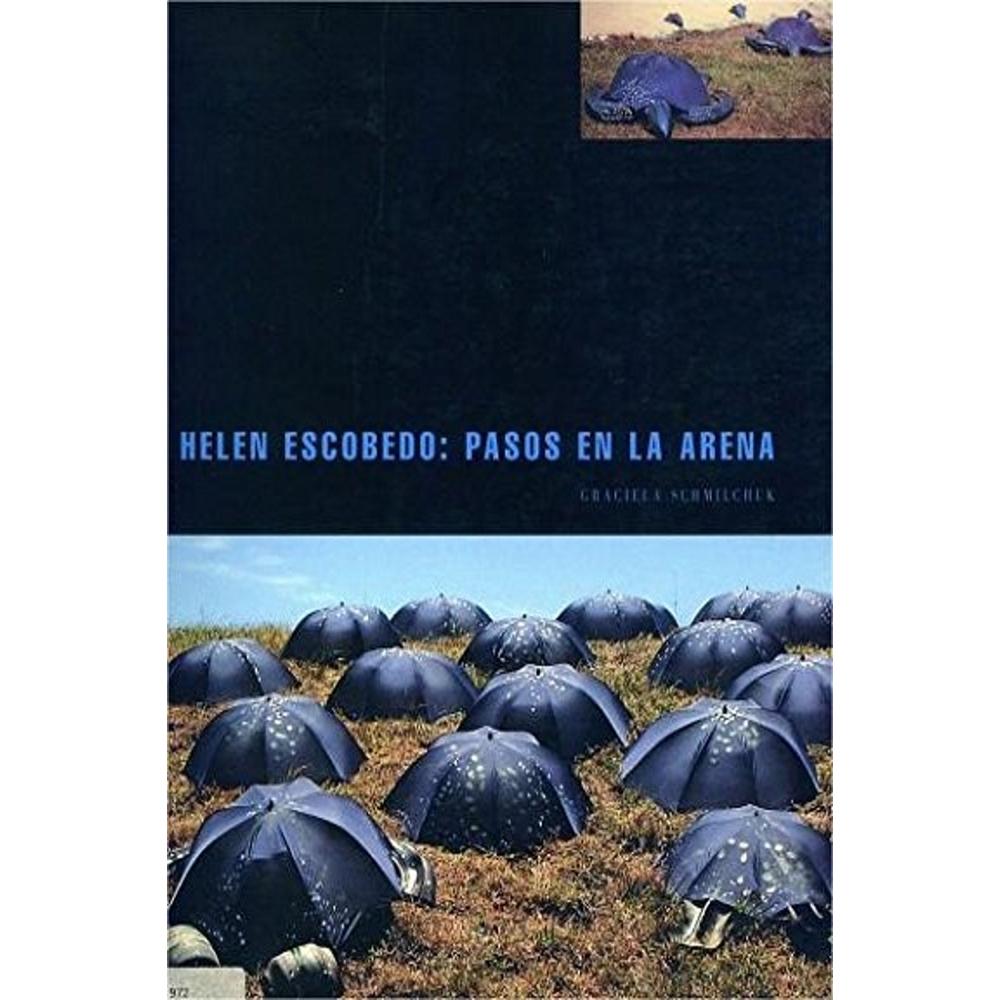 Helen Escobedo: Pasos En La Arena