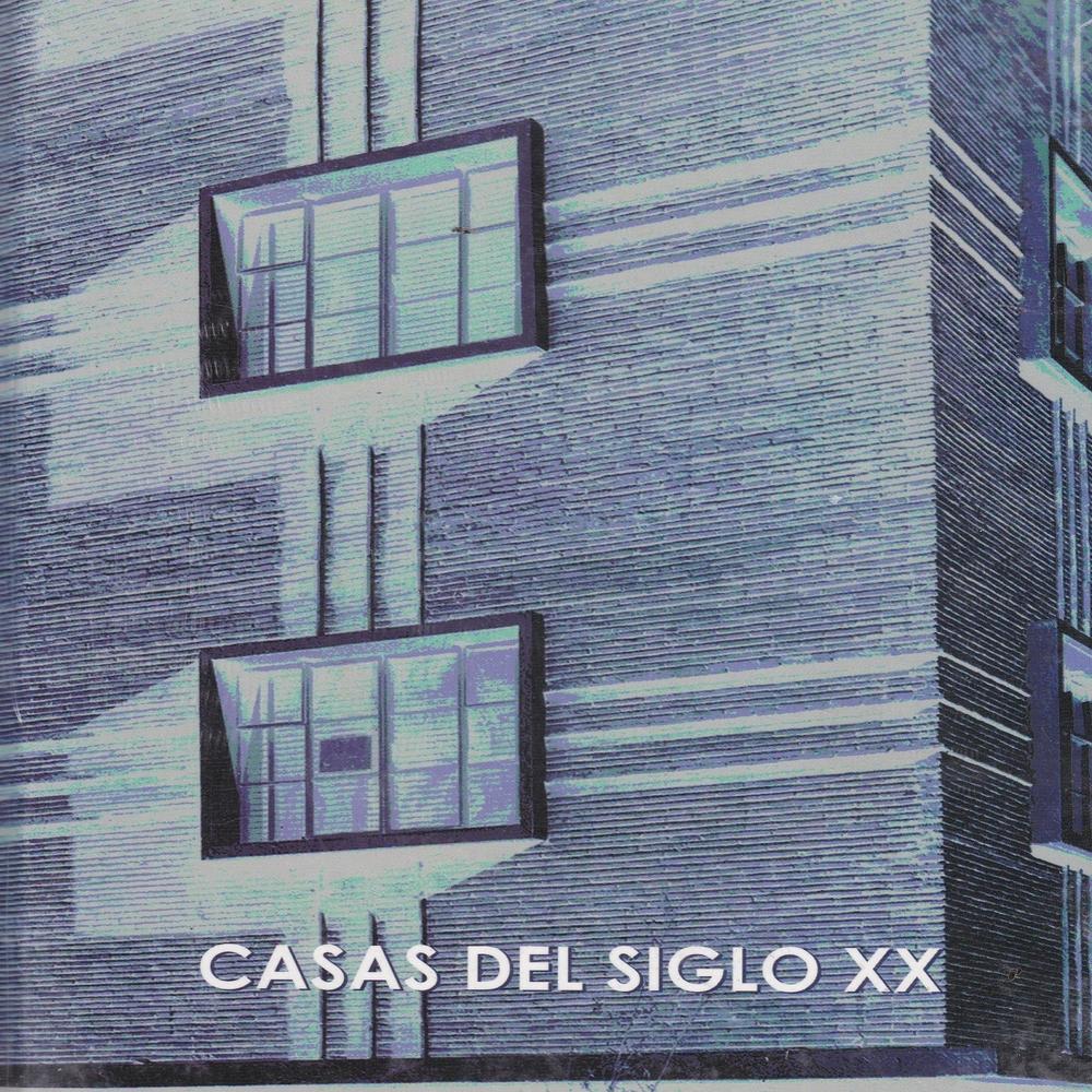 Casas Del Siglo Xx
