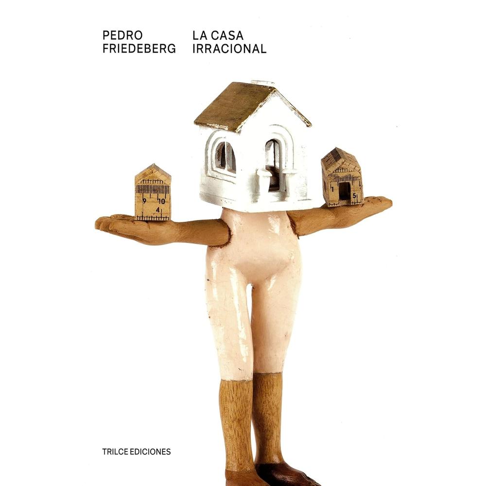 La Casa Irracional. Bilingüe