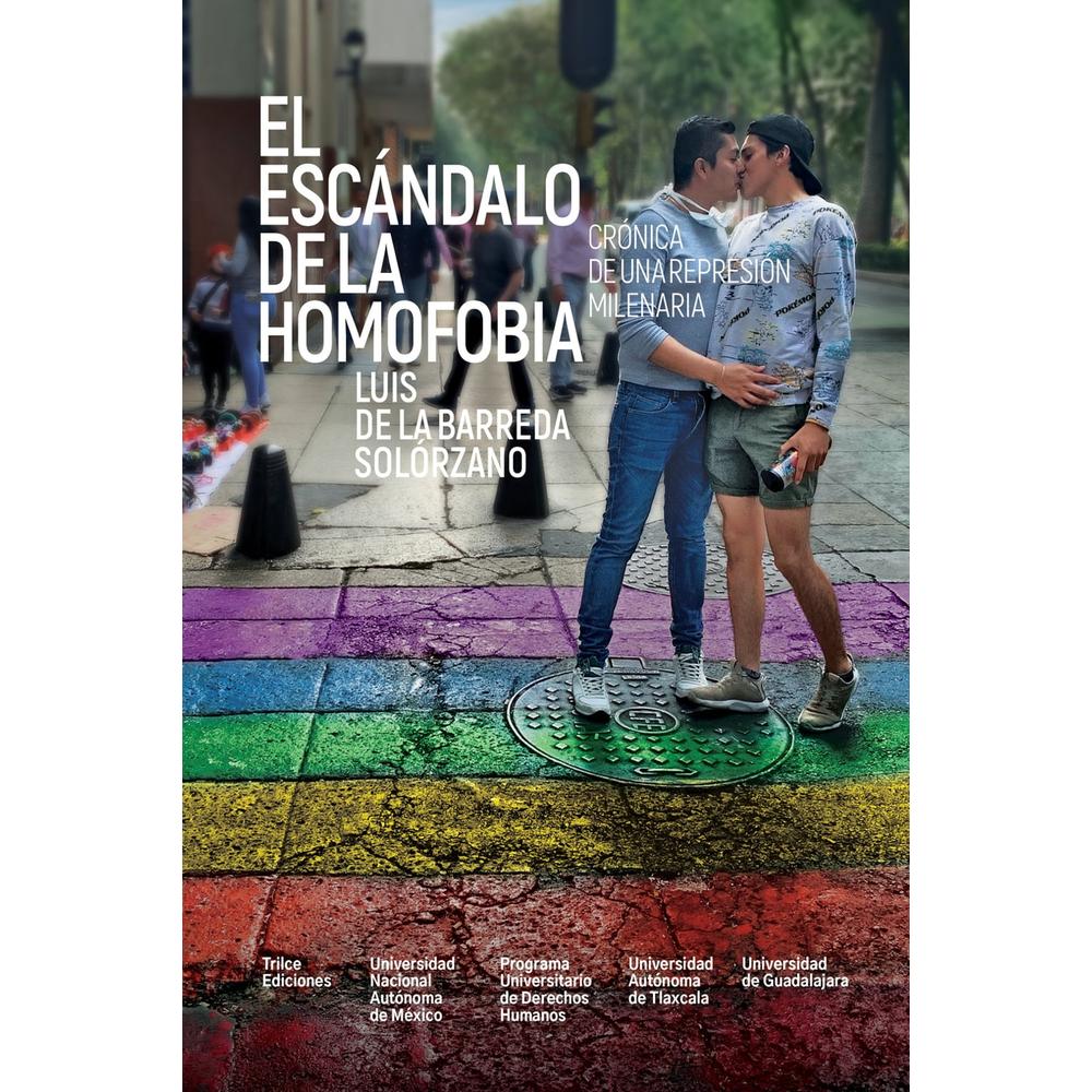 Foto 1 | El Escándalo De La Homofobia