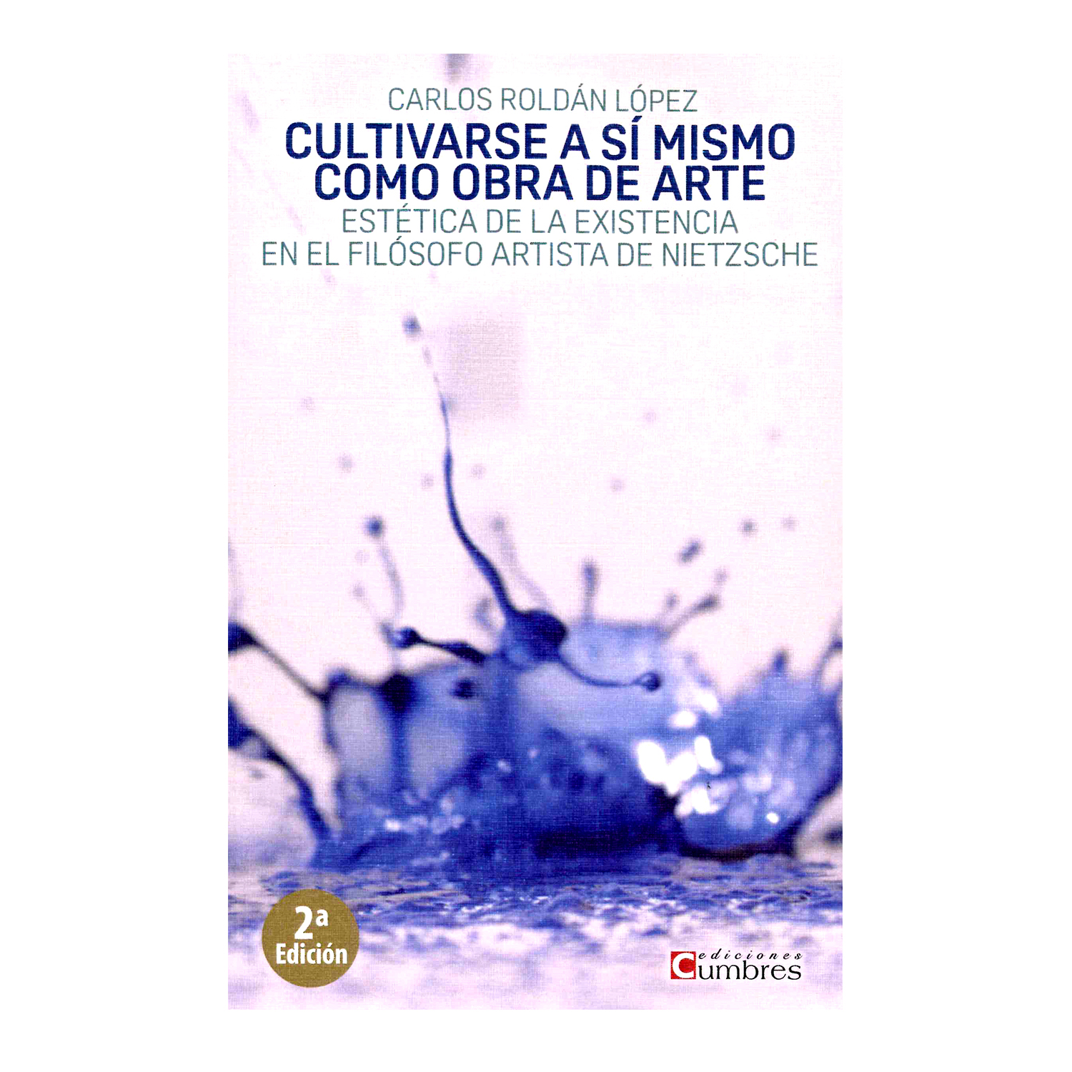 Foto 2 pulgar | Cultivarse A Sí Mismo, Como Obra De Arte Ediciones Cumbres Pasta Dura Púrpura