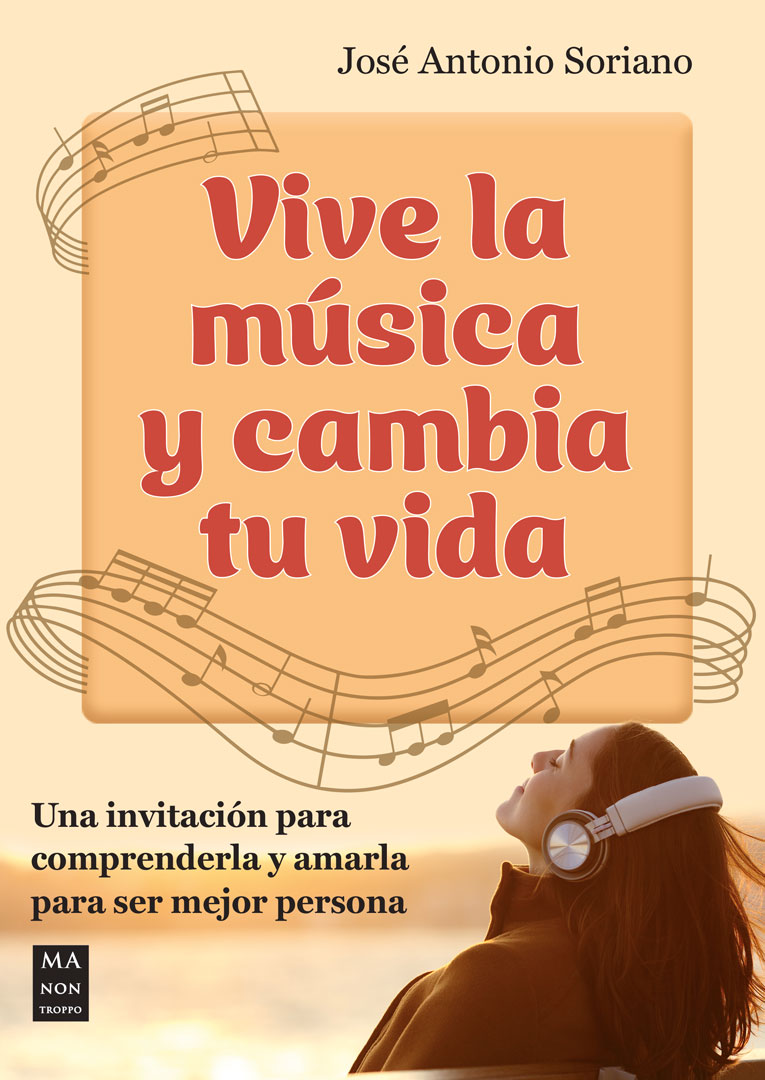 Foto 2 pulgar | Vive La Música Y Cambia Tu Vida Jose Antonio Soriano Ma Non Troppo Tapa Blanda