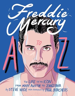 Foto 1 | Freddie Mercury De La A A La Z Paul Borchers Y Steve Wide Redbook Pasta Dura