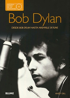 Foto 1 | Bob Dylan. Historia Detras De Canciones Andy Gill Blume Tapa Blanda