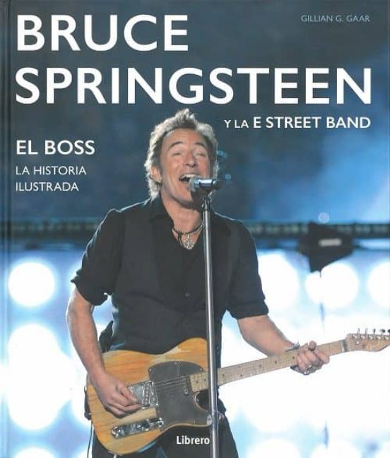 Foto 2 pulgar | Libro Bruce Springsteen Y La Street Band Gaar Gillian Librero Pasta Dura