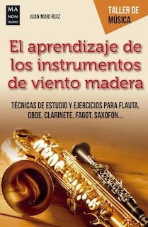 Foto 1 | Aprendizaje De Los Instrumentos De Viento-madera Juan Mari Ruiz Alberca Redbook Tapa Blanda