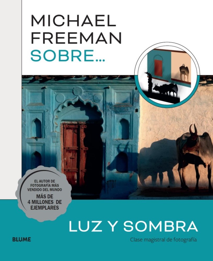 Michael Freeman Sobre Luz Y Sombra Michael Freeman Blume Tapa Blanda