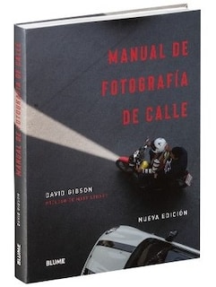 Foto 1 | Manual de Fotografía de Calle (2021) David Gibson Blume Tapa Blanda