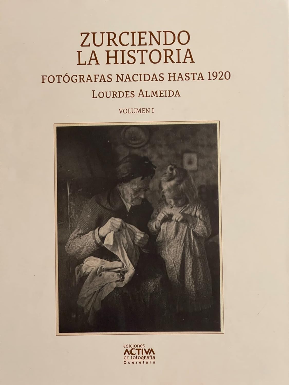 Foto 2 pulgar | Zurciendo La Historia Lourdes Almeida Activa Pasta Dura