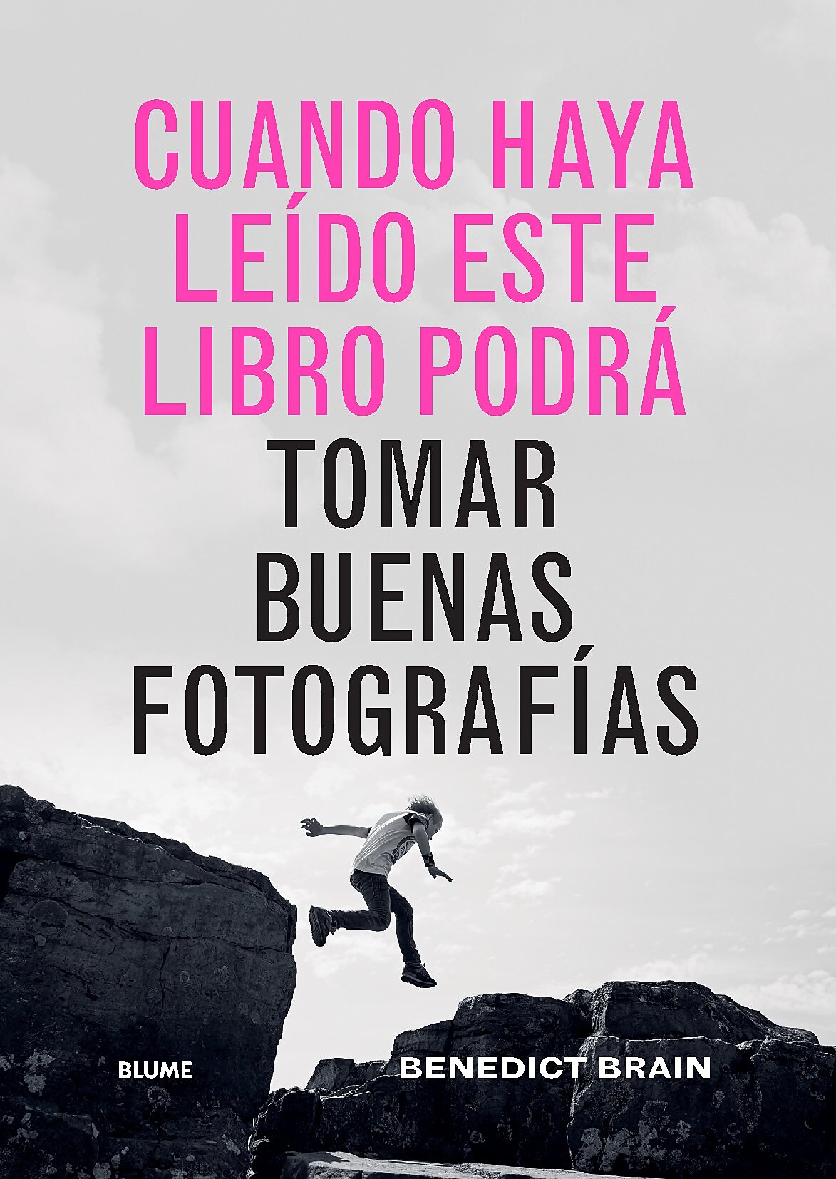 Foto 2 pulgar | Cuando Haya Leido Este Libro Podra Tomar Buenas Fotografias Benedict Brain Blume Pasta Dura
