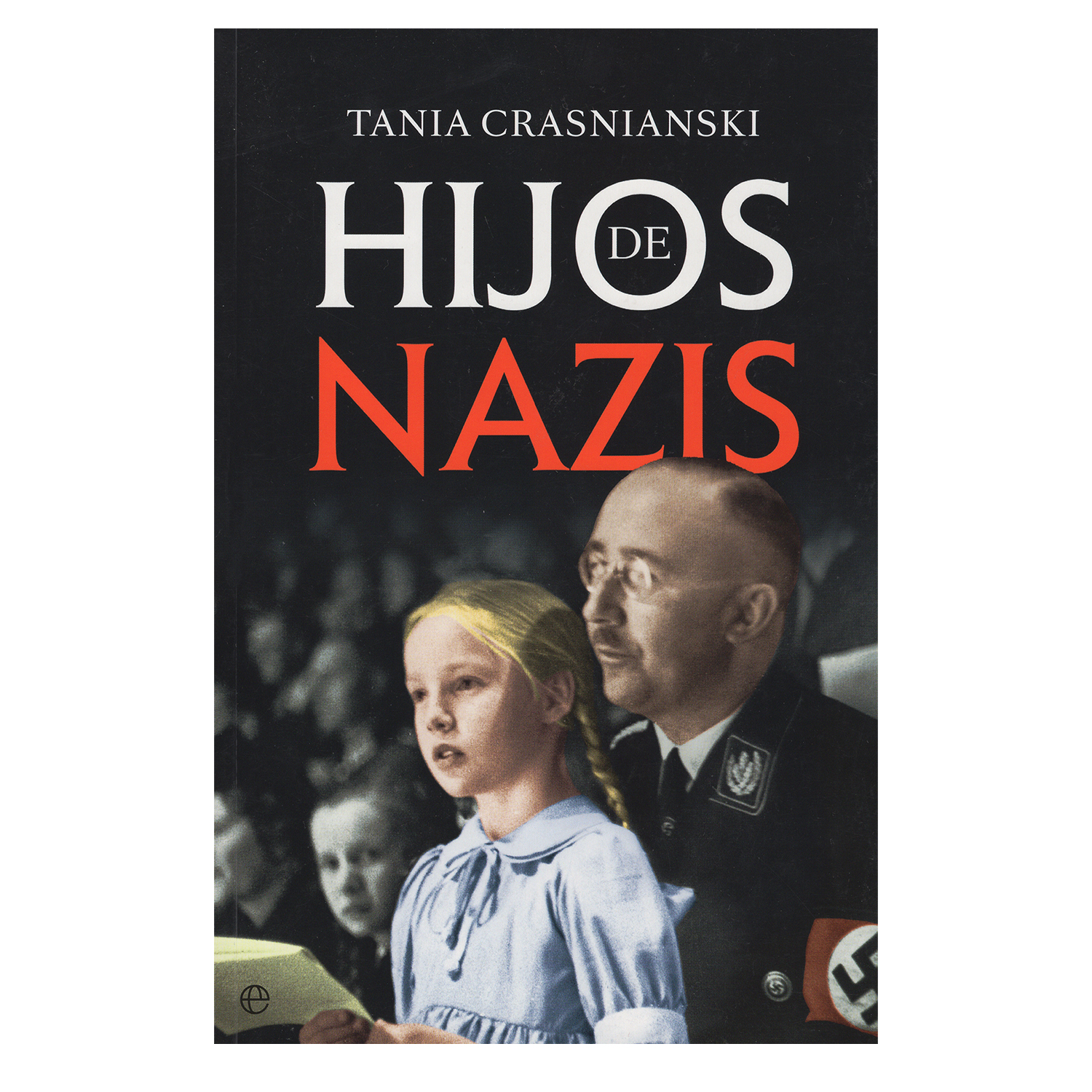 Foto 2 pulgar | Libro Hijos de Nazis - La Esfera De Los Libros