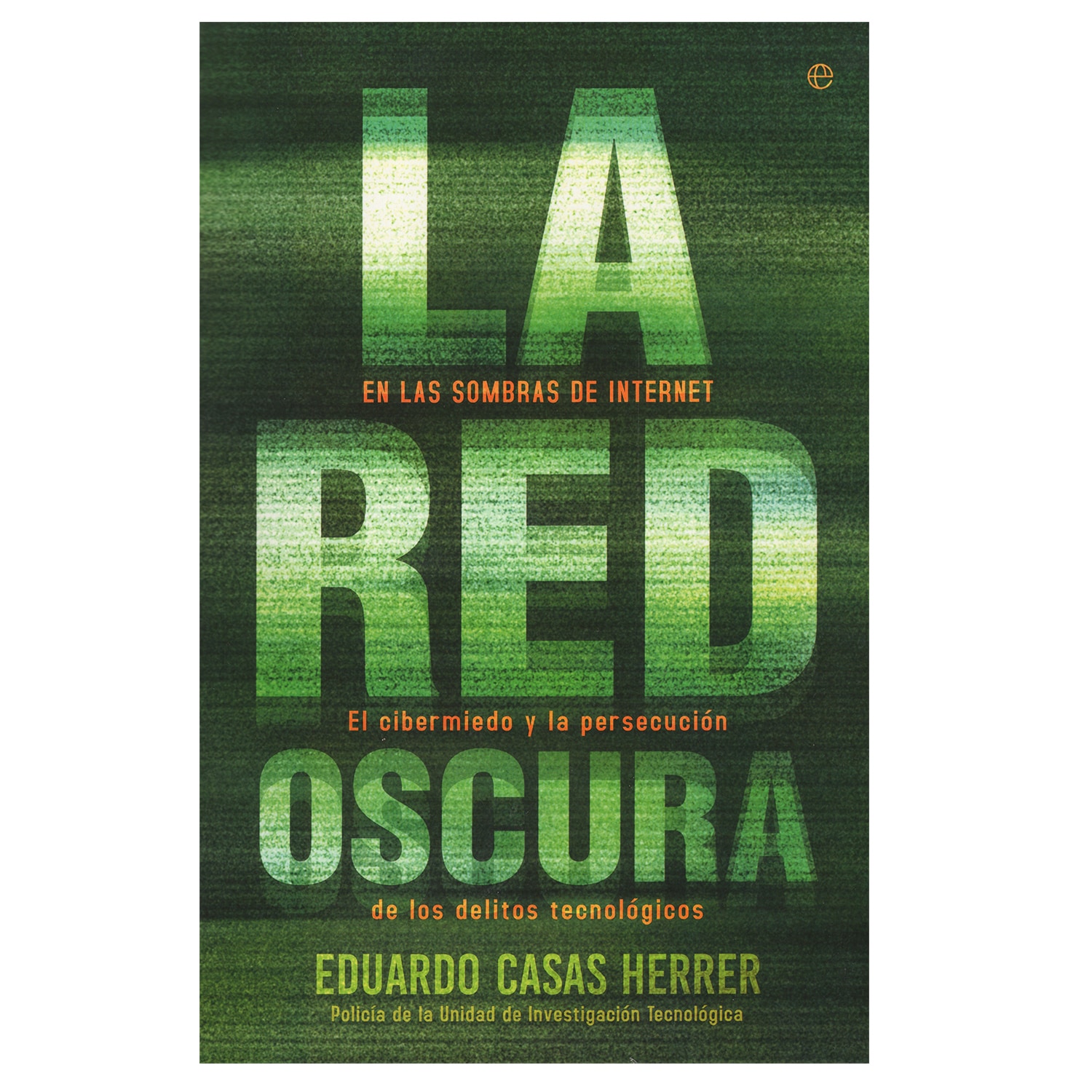 Libro La Red Oscura - La Esfera De Los Libros $844