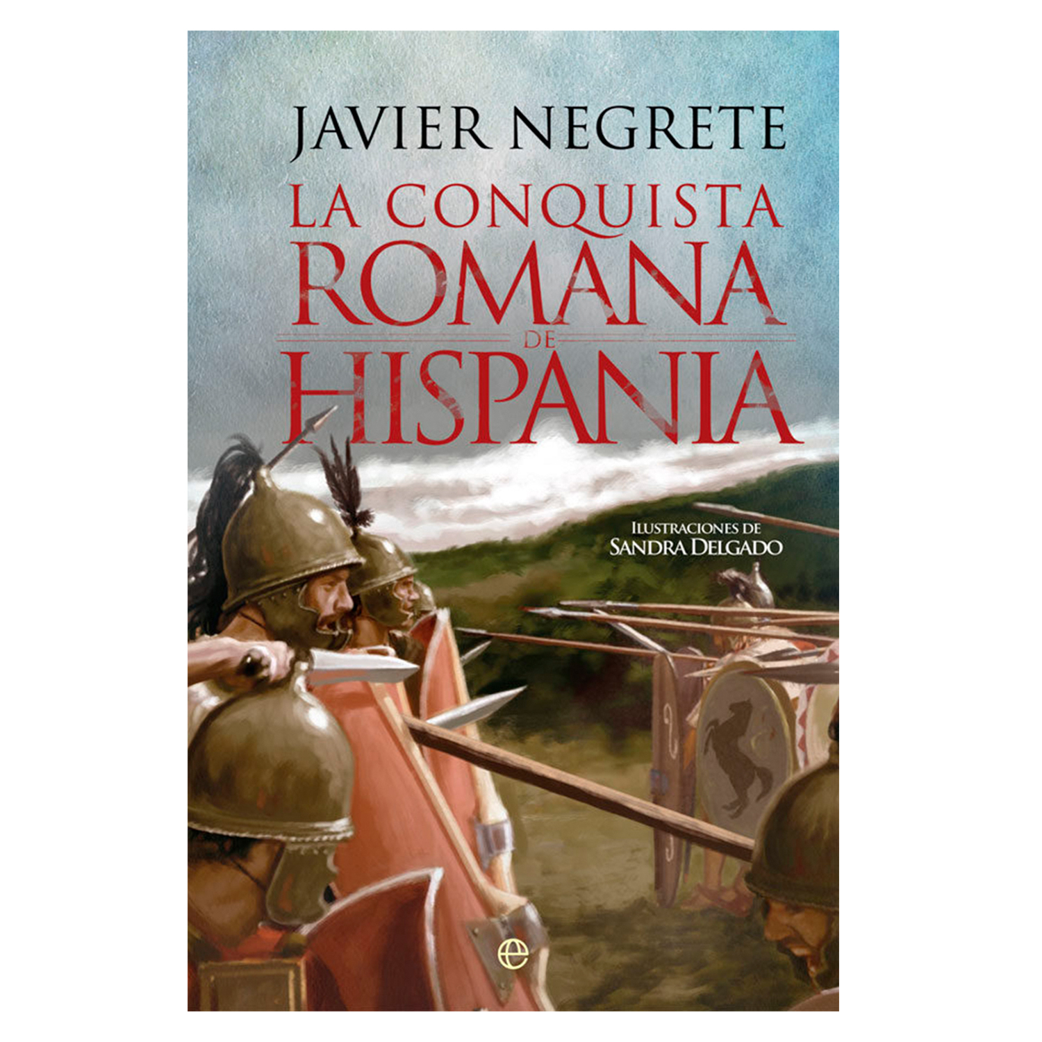 Foto 2 pulgar | Libro La Conquista Romana de Hispania - La Esfera De Los Libros