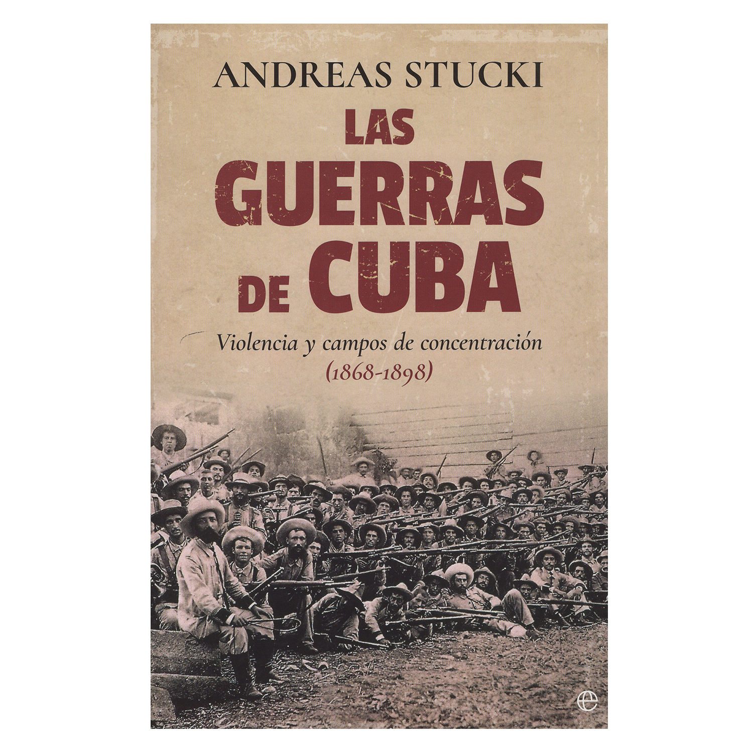 Foto 2 pulgar | Libro Las Guerras de Cuba - La Esfera De Los Libros