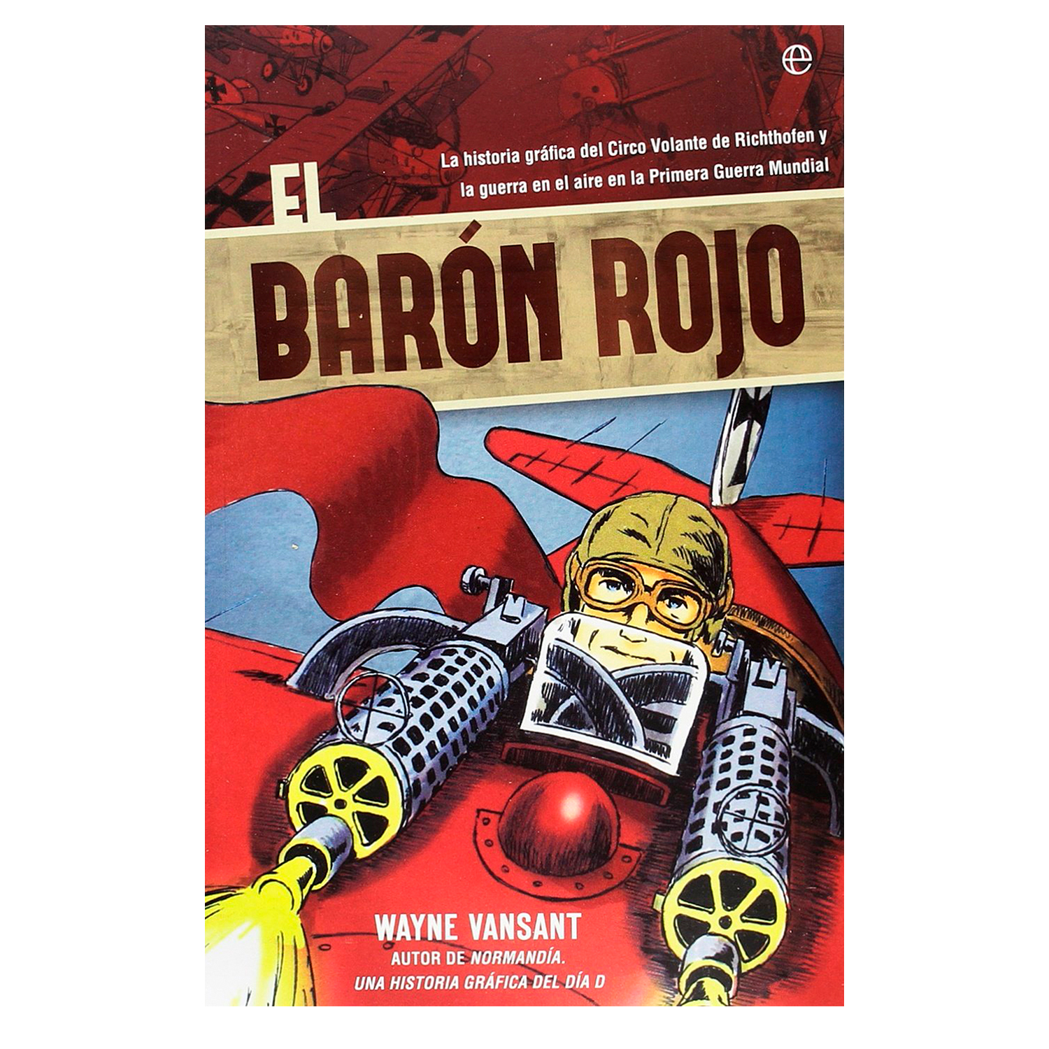 Libro El Barón Rojo - La Esfera De Los Libros