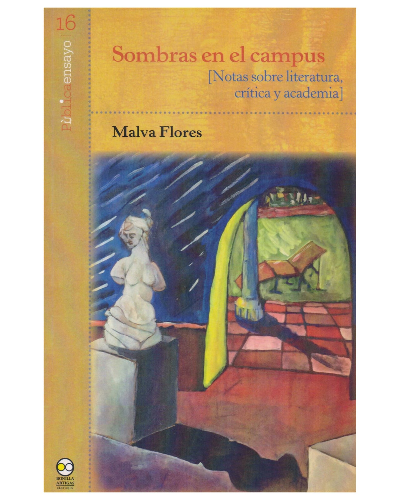 Libro Sombras en Campus - Bonilla Artigas - Flores Malva $360