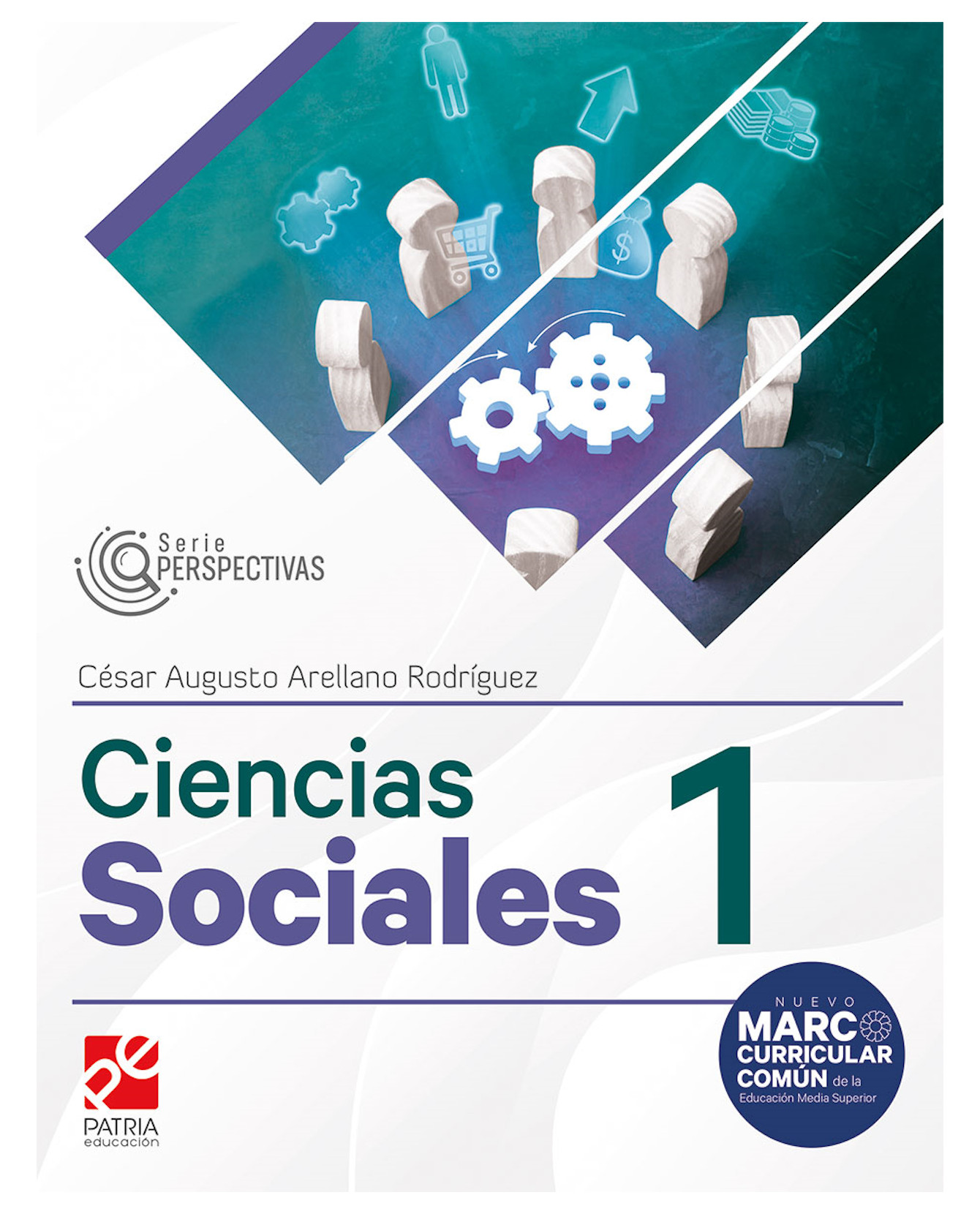 Foto 2 pulgar | Libro Ciencias Sociales 1. Serie Perspectivas- Patria Educación - César Augusto Arellano Rodríguez