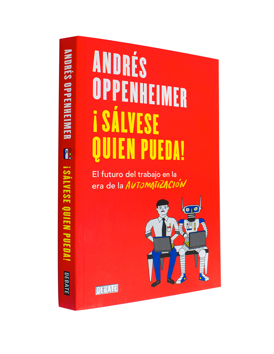 Foto 3 | Libro ¡Sálvese Quien Pueda! Editorial Debate Andrés Oppenheimer
