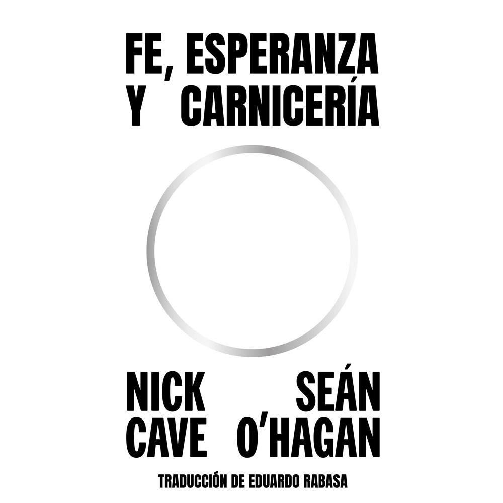 Fe, Esperanza Y Carnicería