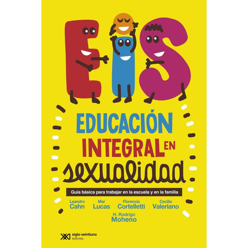 Foto 2 pulgar | Educación Integral En Sexualidad. Guía Básica Para Trabajar En La Escuela Y En La Familia