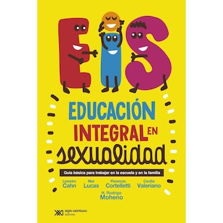 Foto 1 | Educación Integral En Sexualidad. Guía Básica Para Trabajar En La Escuela Y En La Familia
