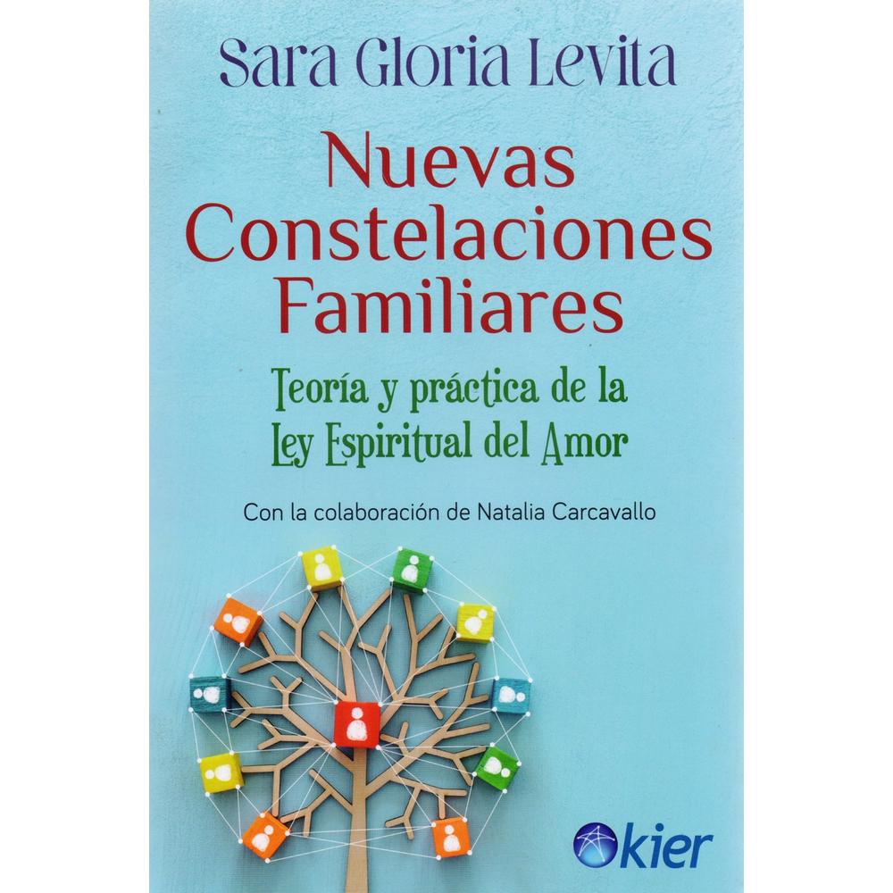 Foto 2 pulgar | Nuevas Constelaciones Familiares. Teoría Y Práctica De La Ley Espiritual Del Amor