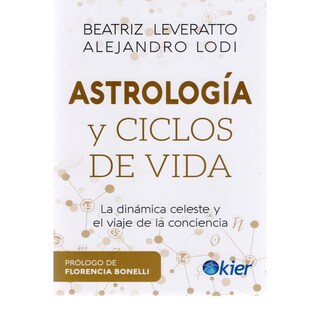 Foto 1 | Astrología Y Ciclos De Vida. La Dinámica Celeste Y El Viaje De La Conciencia