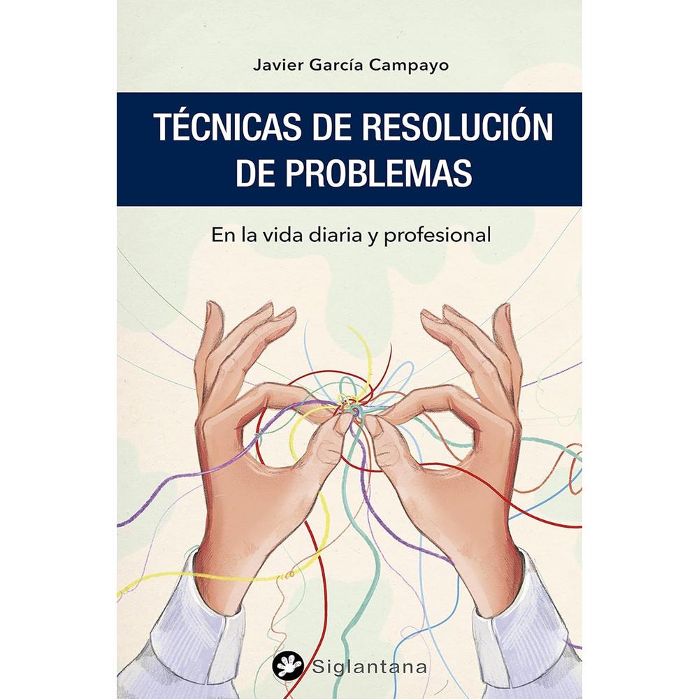 Foto 2 pulgar | Técnicas De Resolución De Problemas. En La Vida Diaria Y Profesional