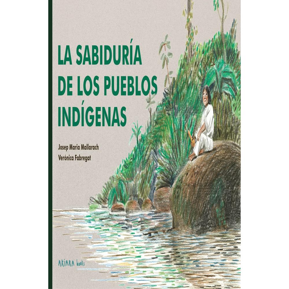 Foto 2 pulgar | La Sabiduría De Los Pueblos Indígenas