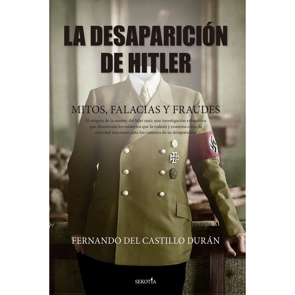 Foto 2 pulgar | La Desaparición De Hitler. Mitos, Falacias Y Fraudes